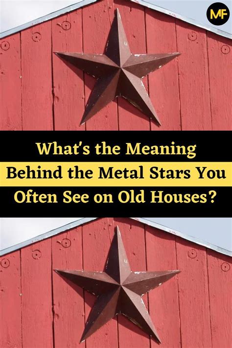 what does the metal star on your house mean|metal stars on old buildings.